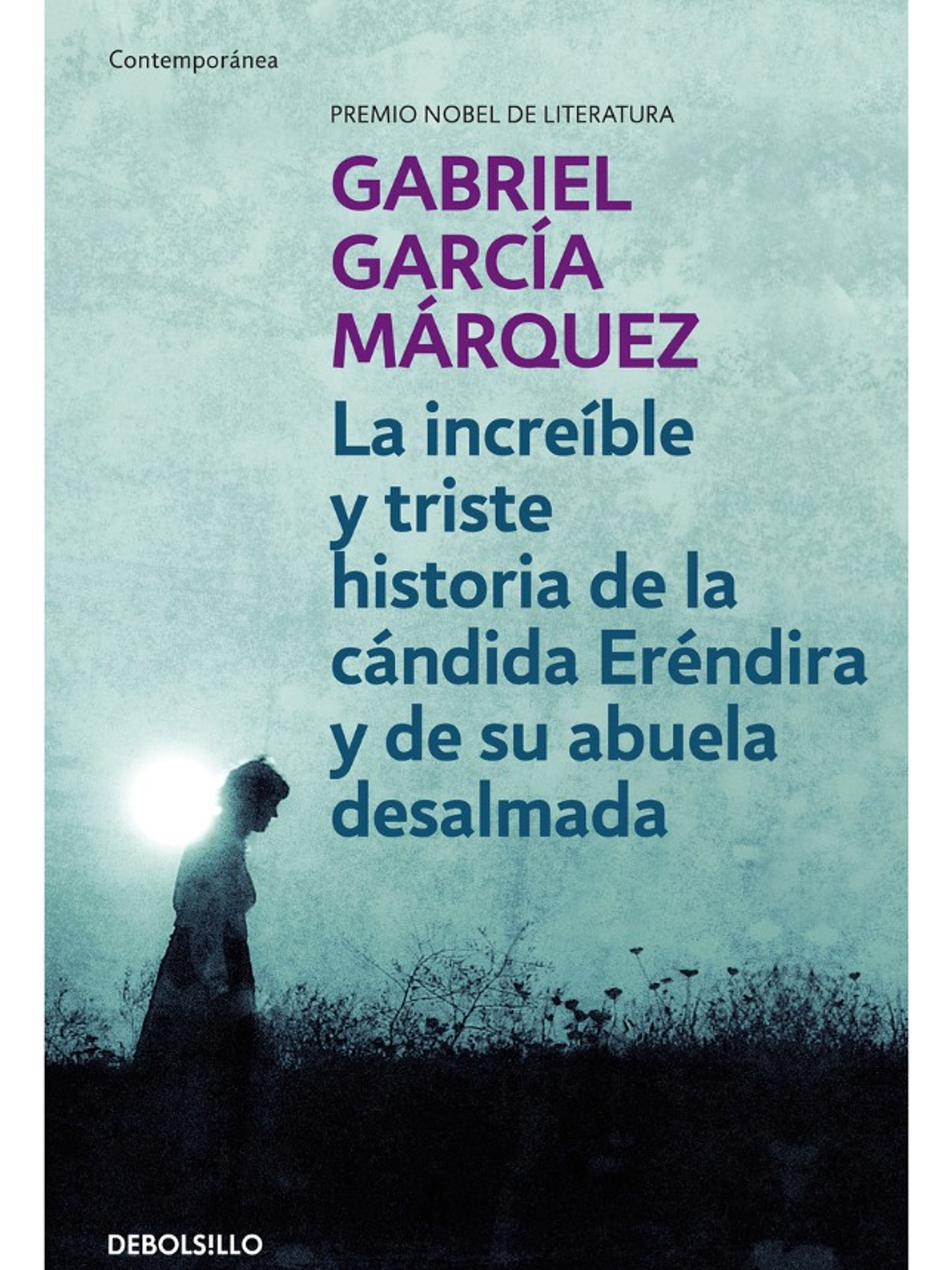 LA INCREÍBLE Y TRISTE HISTORIA DE LA CÁNDIDA ERÉNDIRA 1