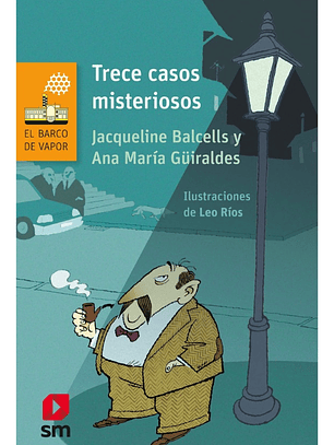 TRECE CASOS MISTERIOSOS - JACQUELINE BALCELLS