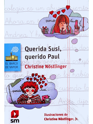QUERIDA SUSI, QUERIDO PAUL - CHRISTINE NOSTLINGER
