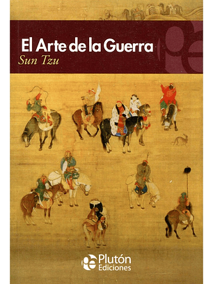 EL ARTE DE LA GUERRA - SUN TZU