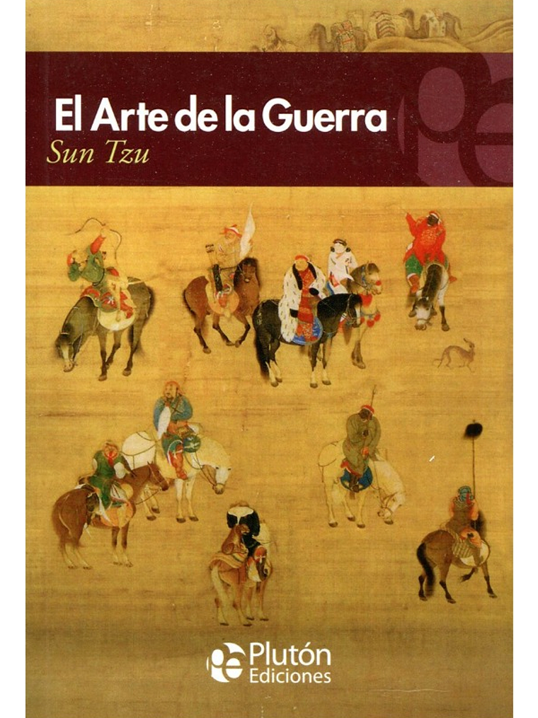 EL ARTE DE LA GUERRA - SUN TZU 1