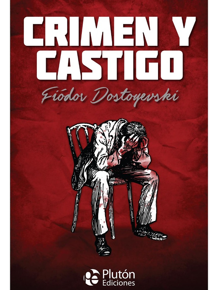 CRIMEN Y CASTIGO - FIÓDOR DOSTOYEVSKI (TAPA DURA) 1