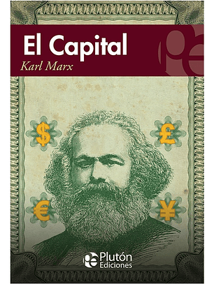 EL CAPITAL - KARL MARX