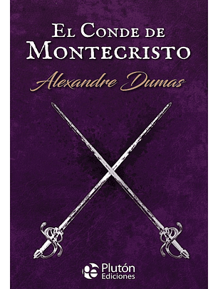 EL CONDE DE MONTECRISTO - ALEXANDRE DUMAS