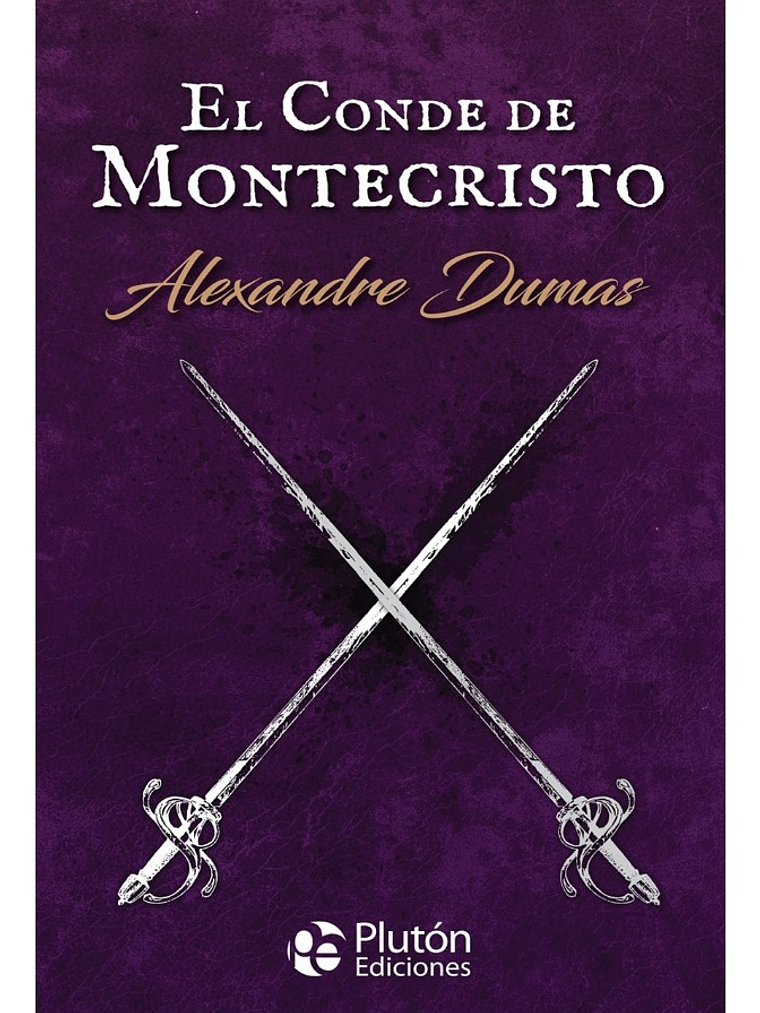 EL CONDE DE MONTECRISTO - ALEXANDRE DUMAS 1