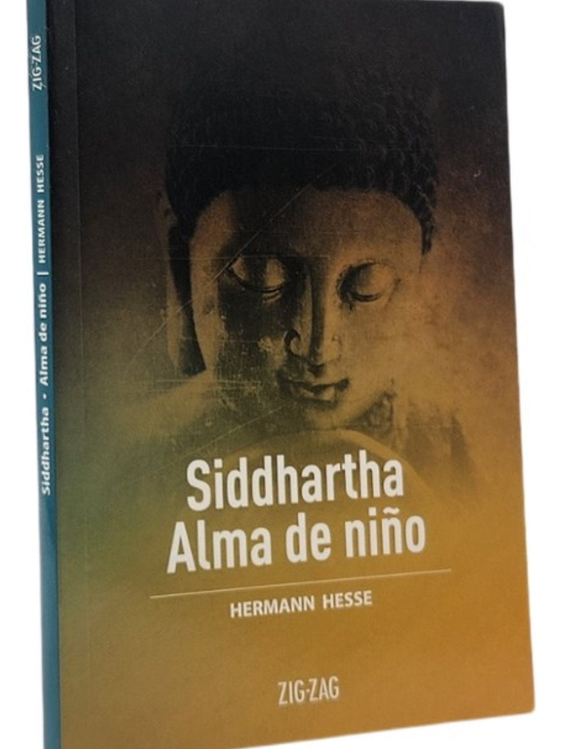 SIDDHARTHA . ALMA DE NIÑO - HERMANN HESSE 1