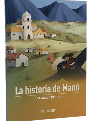 LA HISTORIA DE MANÚ - ANA MARÍA DEL RÍO