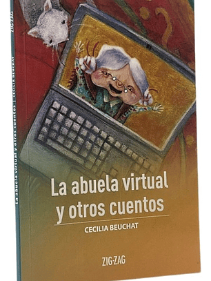LA ABUELA VIRTUAL Y OTROS CUENTOS - CECILIA BEUCHAT