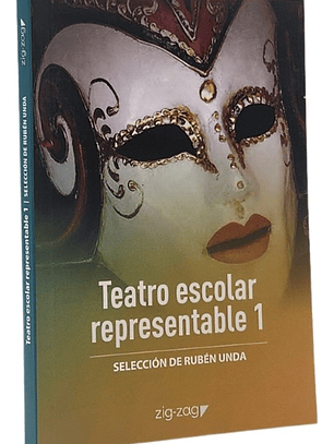 TEATRO ESCOLAR REPRESENTABLE 1 - SELECCIÓN DE RUBÉN UNDA