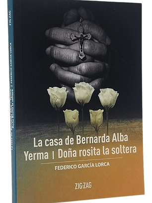 LA CASA DE BERNARDA ALBA . YERMA DOÑA ROSITA LA SOLTERA