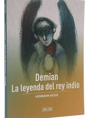 DEMIAN . LA LEYENDA DEL REY INDIO - HERMAN HESSE