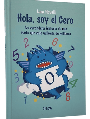 HOLA , SOY EL CERO - LUCA NOVELLI