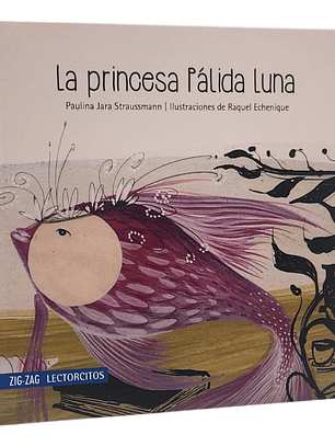 LA PRINCESA PÁLIDA LUNA - PAULINA JARA