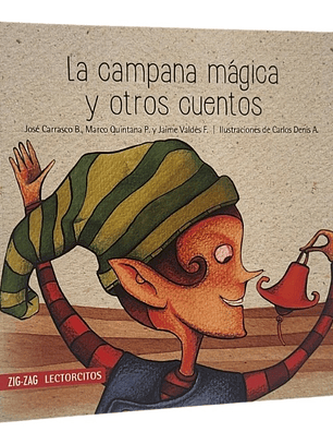 LA CAMPANA MÁGICA Y OTROS CUENTOS