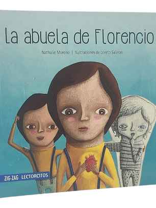 LA ABUELA DE FLORENCIO - NATHALIE MORENO