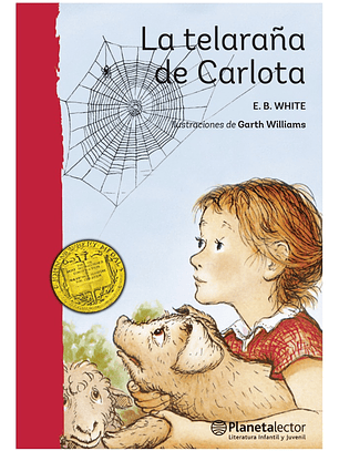 LA TELARAÑA DE CARLOTA - E.B. WHITE