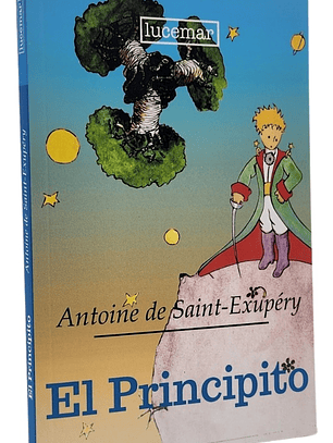 EL PRINCIPITO - ANTOINE DE SAINT-EXUPERY