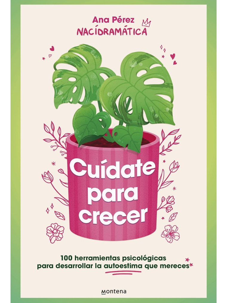 CUÍDATE PARA CRECER - ANA PÉREZ 1