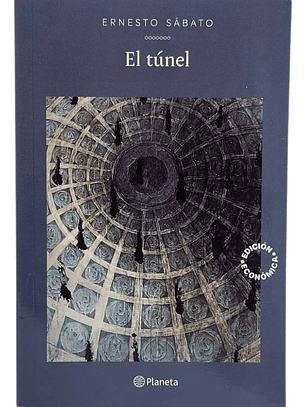 EL TÚNEL - ERNESTO SÁBATO
