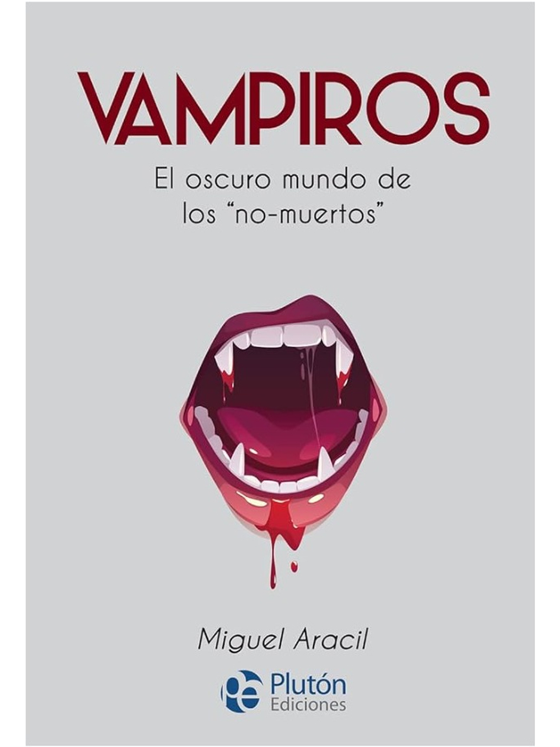 VAMPIROS - MIGUEL ARACIL 1