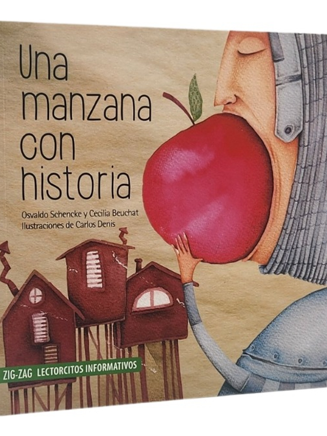 UNA MANZANA CON HISTORIA - OSVALDO SCHENCKE 1