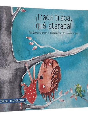 TRACA TRACA QUE ALARACA - PAZ CORRAL