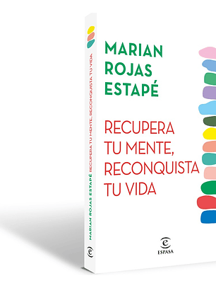 RECUPERA TU MENTE, RECONQUISTA TU VIDA - MARIAN ESTAPÉ ROJA