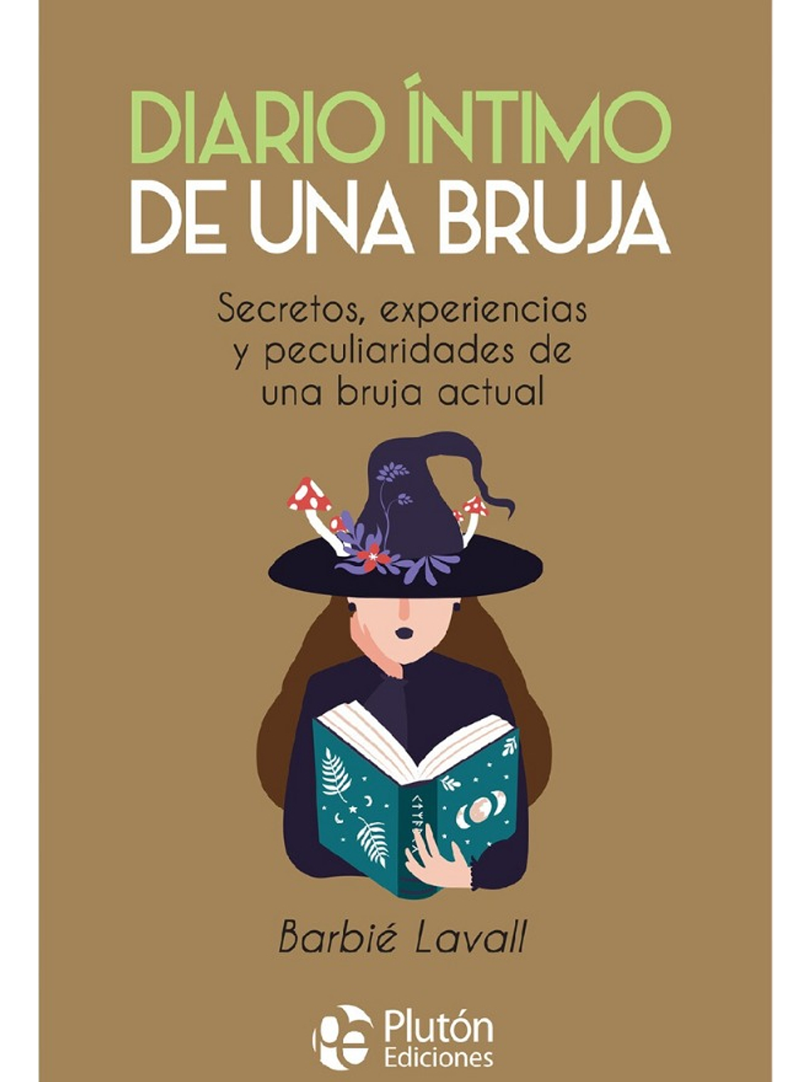 DIARIO ÍNTIMO DE UNA BRUJA - BARBIÉ LAVALL 1