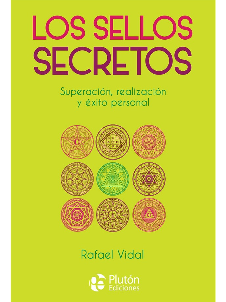 LOS SELLOS SECRETOS - RAFAEL VIDAL 1