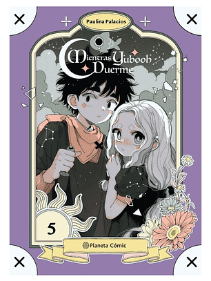 MIENTRAS YUBOOH DUERME 5 - PAULINA PALACIO