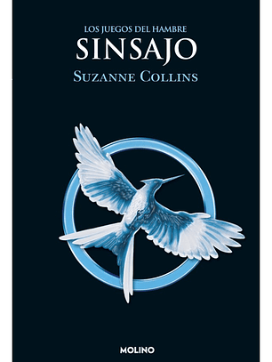 LOS JUEGOS DEL HAMBRE SINSAJO - SUZANNE COLLINS