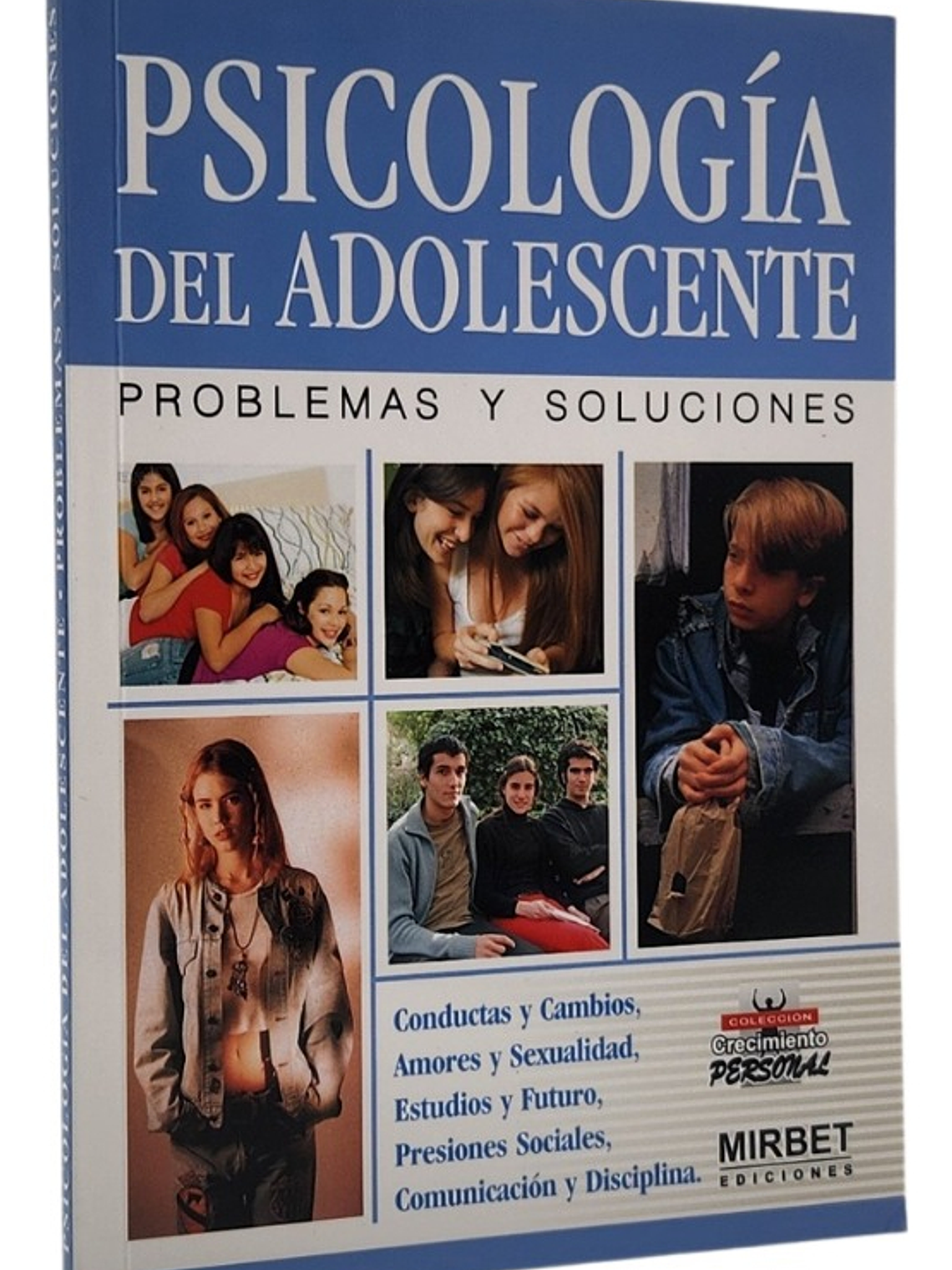 PSICOLOGÍA DEL ADOLESCENTE ° PROBLEMAS Y SOLUCIONES 1