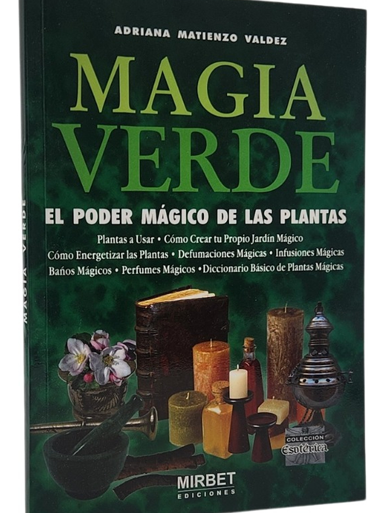 MAGIA VERDE - EL PODER MÁGICO DE LAS PLANTAS 1