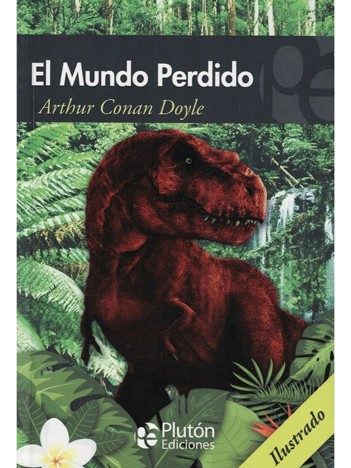 EL MUNDO PERDIDO - ARTHUR CONAN DOYLE 1