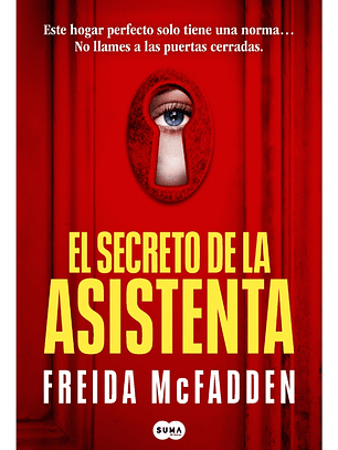 EL SECRETO DE LA ASISTENTA - FREIDA MCFADDEN
