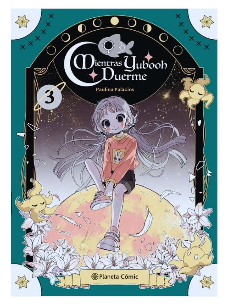 MIENTRAS YUBOOH DUERME # 3 - PAULINA PALACIO 1