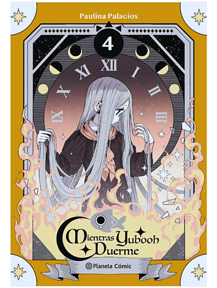 MIENTRAS YUBOOH DUERME # 4 - PAULINA PALACIO