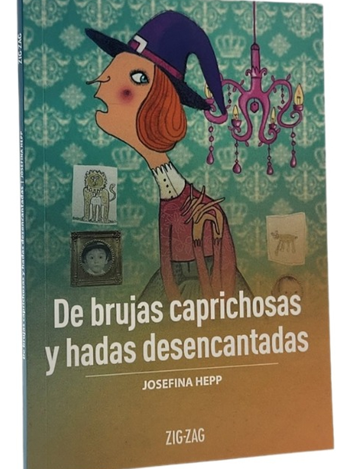 DE BRUJAS CAPRICHOSAS Y HADAS DESENCANTADAS 1