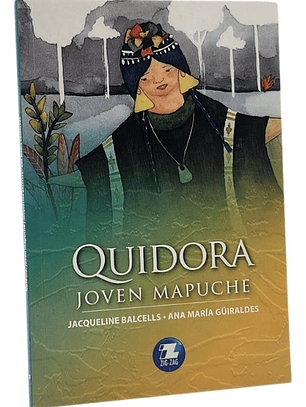 QUIDORA,JOVEN MAPUCHE - JACQUELINE BALCELLS