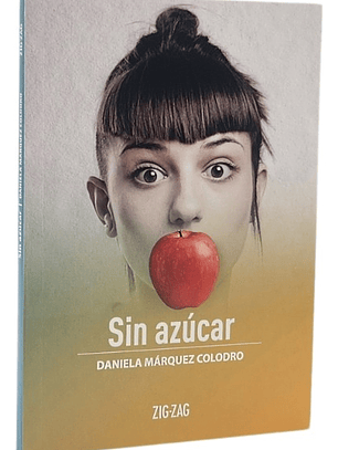 SIN AZÚCAR - DANIELA MÁRQUEZ COLODRO