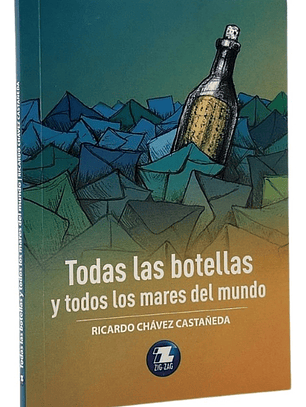 TODAS LAS BOTELLAS Y TODOS LOS MARES DEL MUNDO