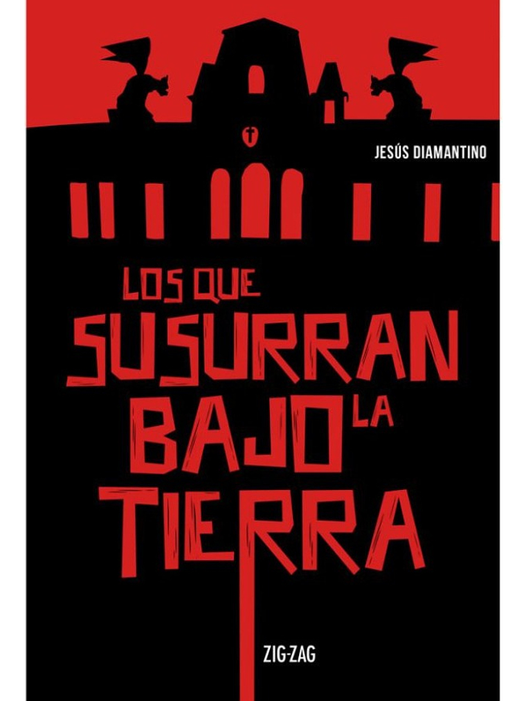 LOS QUE SUSURRAN BAJO LA TIERRA - JESÚS DIAMANTINO 1