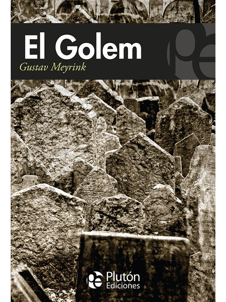 EL GOLEM - GUSTAV MEYRINK 1