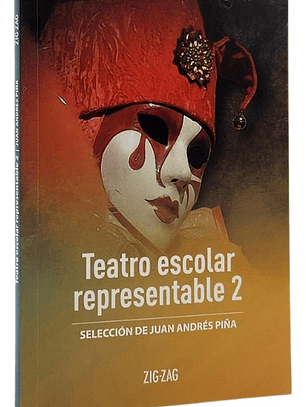 TEATRO ESCOLAR REPRESENTABLE 2 - JUAN ANDRÉS PIÑA