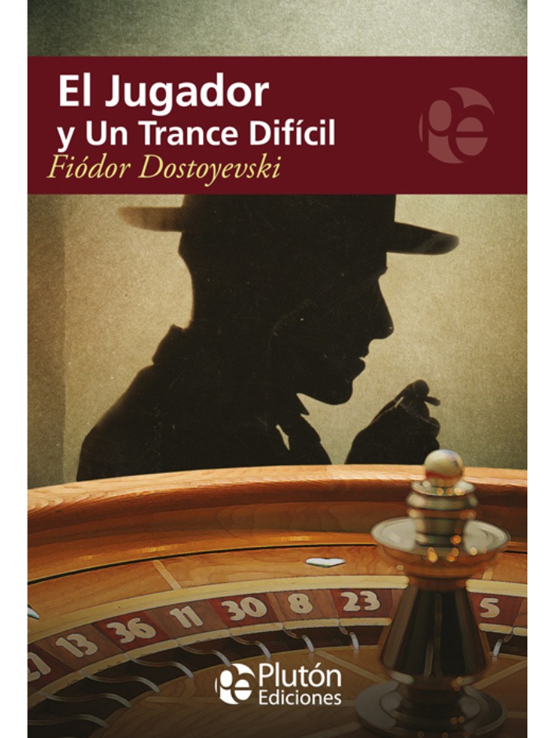 EL JUGADOR Y UN TRANCE DIFÍCIL - FIÓDOR DOSTOYEVSKI 1