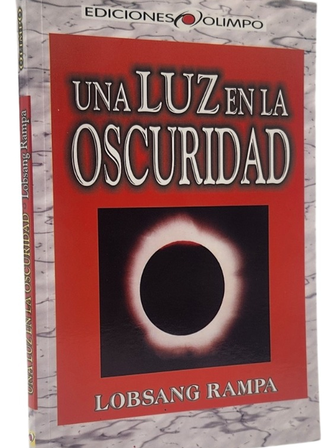UNA LUZ EN LA OSCURIDAD - LOBSANG RAMPA 1