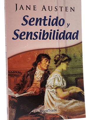 SENTINDO Y SENSIBILIDAD - JANE AUSTEN