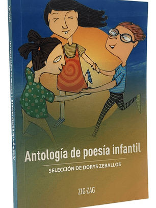 ANTOLOGÍA DE POESÍA INFANTIL - SELECCIÓN DE DORYS ZABALLOS