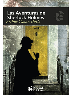 LAS AVENTURAS DE SHERLOCK HOLMES - ARTHUR CONAN DOYLE