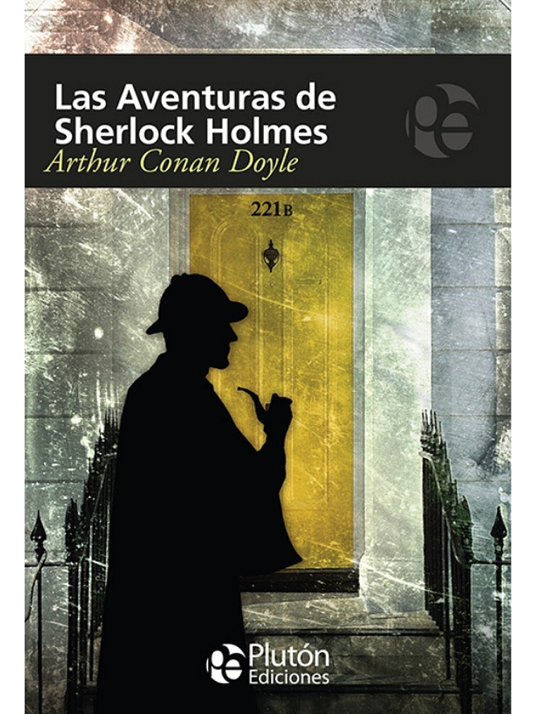LAS AVENTURAS DE SHERLOCK HOLMES - ARTHUR CONAN DOYLE 1